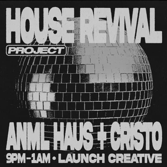 ANML Haus + Cristo flyer